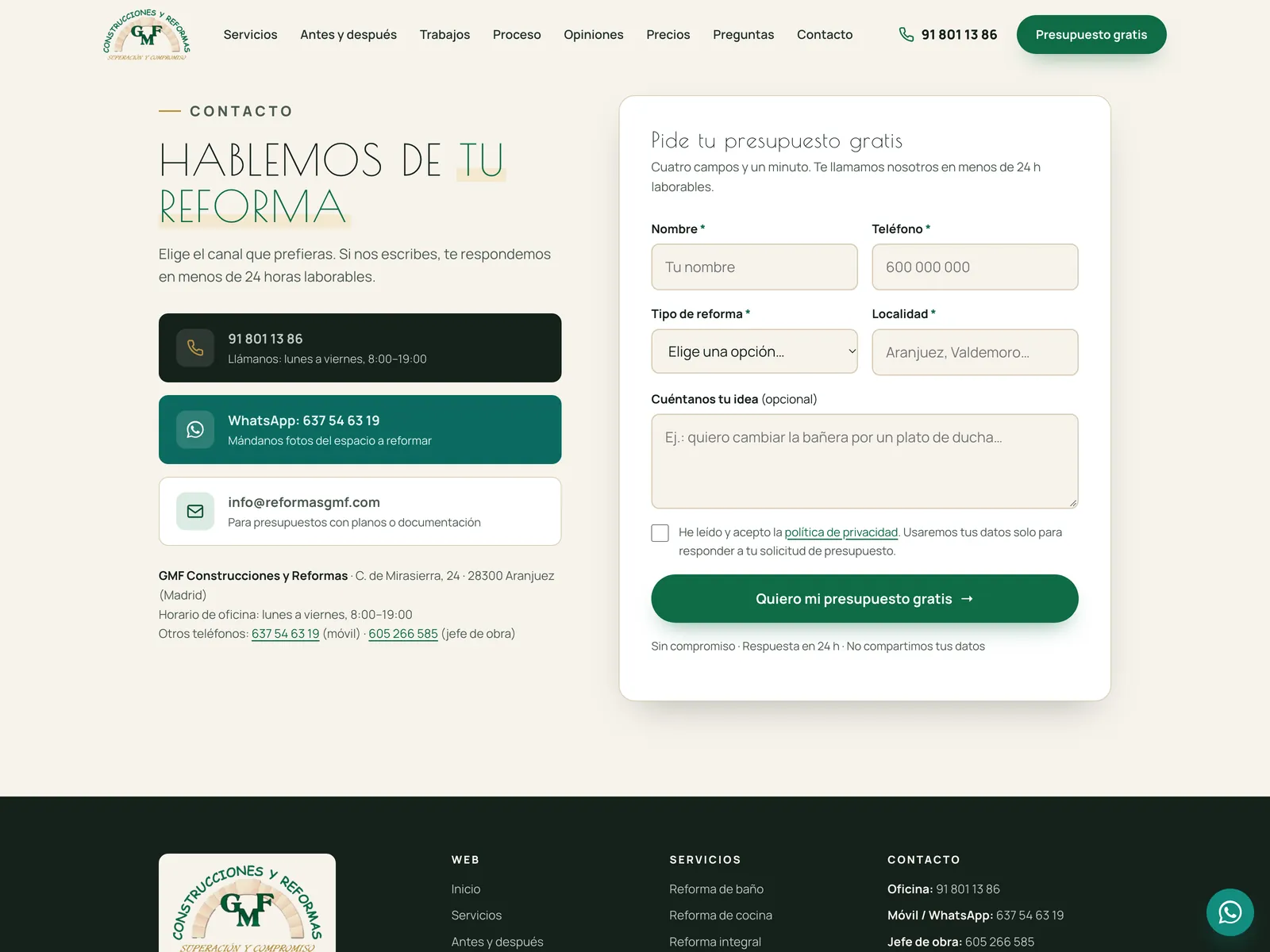 The contact section: on the left the three channels —phone in dark, WhatsApp in green and email— with opening hours and address; on the right the “Get your free quote” form card with name, phone, renovation type, town, message and the privacy checkbox