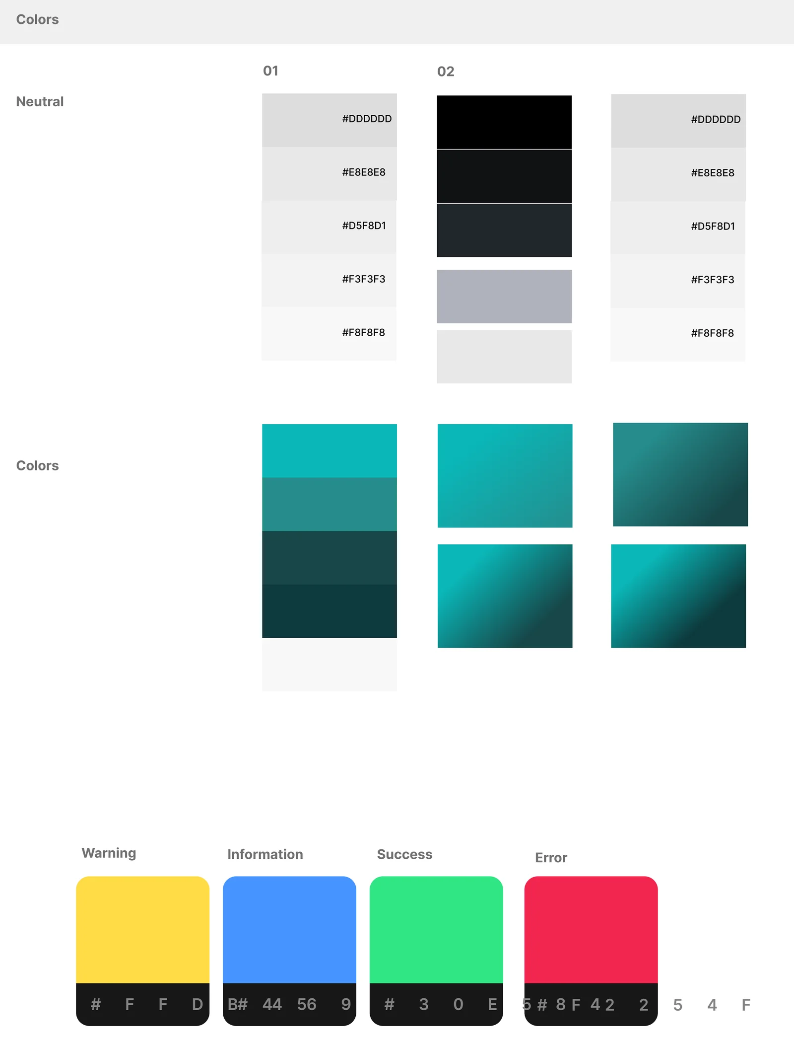 The system's colour board: light neutral scale, dark neutral scale, teal scale with its gradients and the four status colours with their values